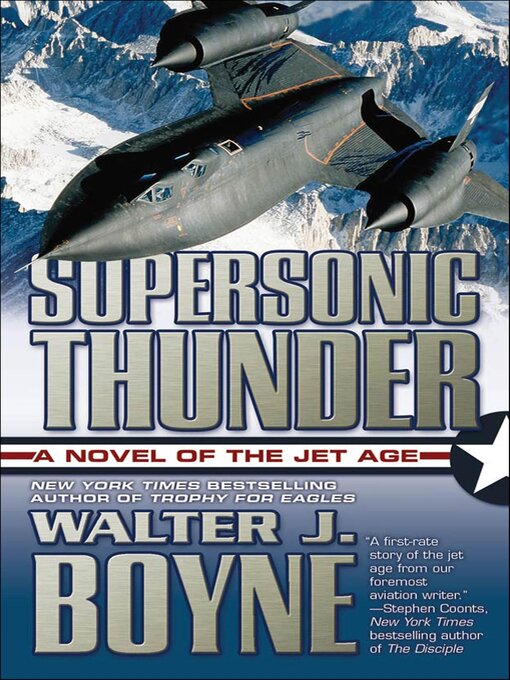 Title details for Supersonic Thunder by Walter J. Boyne - Wait list